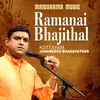 Ramanai Bhajithal